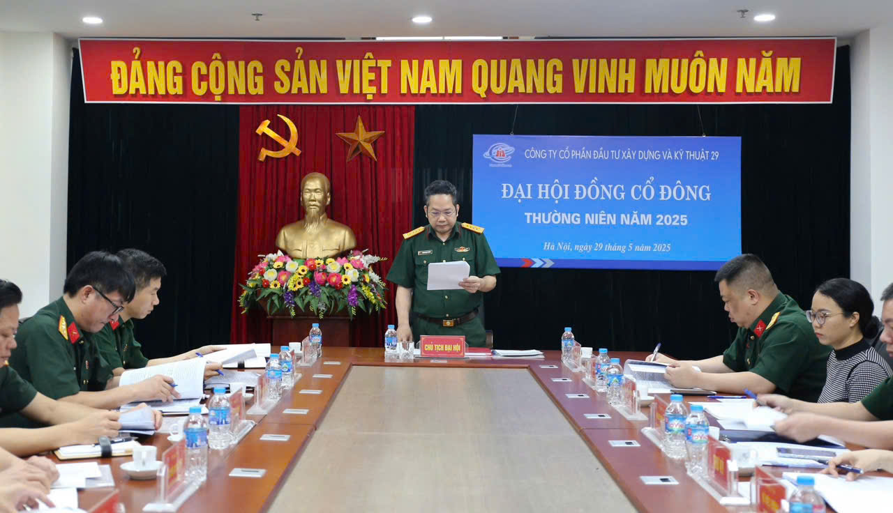 Công ty cổ phần Đầu tư xây dựng và kỹ thuật 29: Tổ chức Đại hội đồng cổ đông thường niên năm 2025